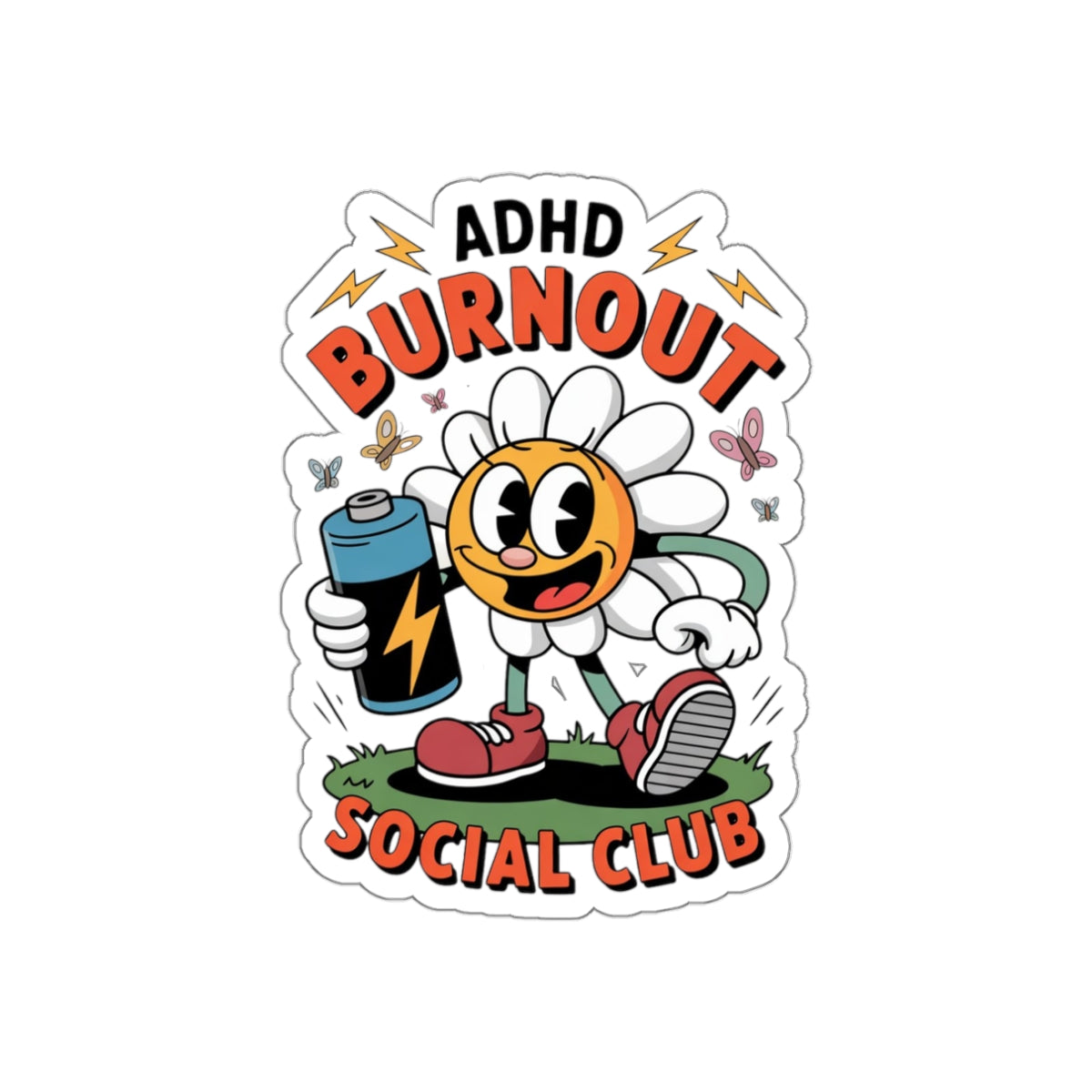 ADHD Burnout Social Club Sticker – Die-Cut Vinyl Sticker