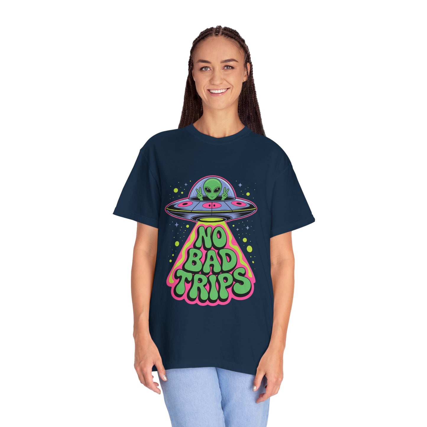 No Bad Trips Alien Tee – Psychedelic UFO Comfort Colors Shirt