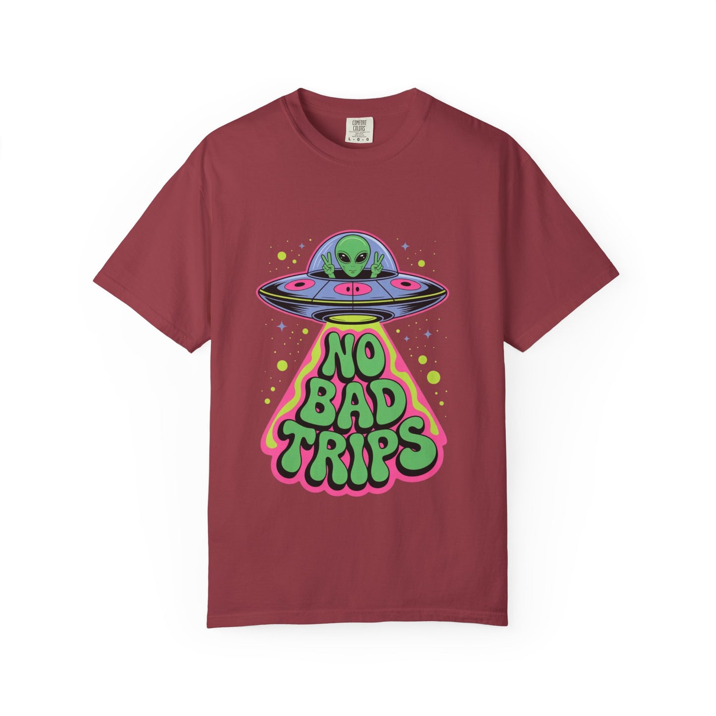 No Bad Trips Alien Tee – Psychedelic UFO Comfort Colors Shirt