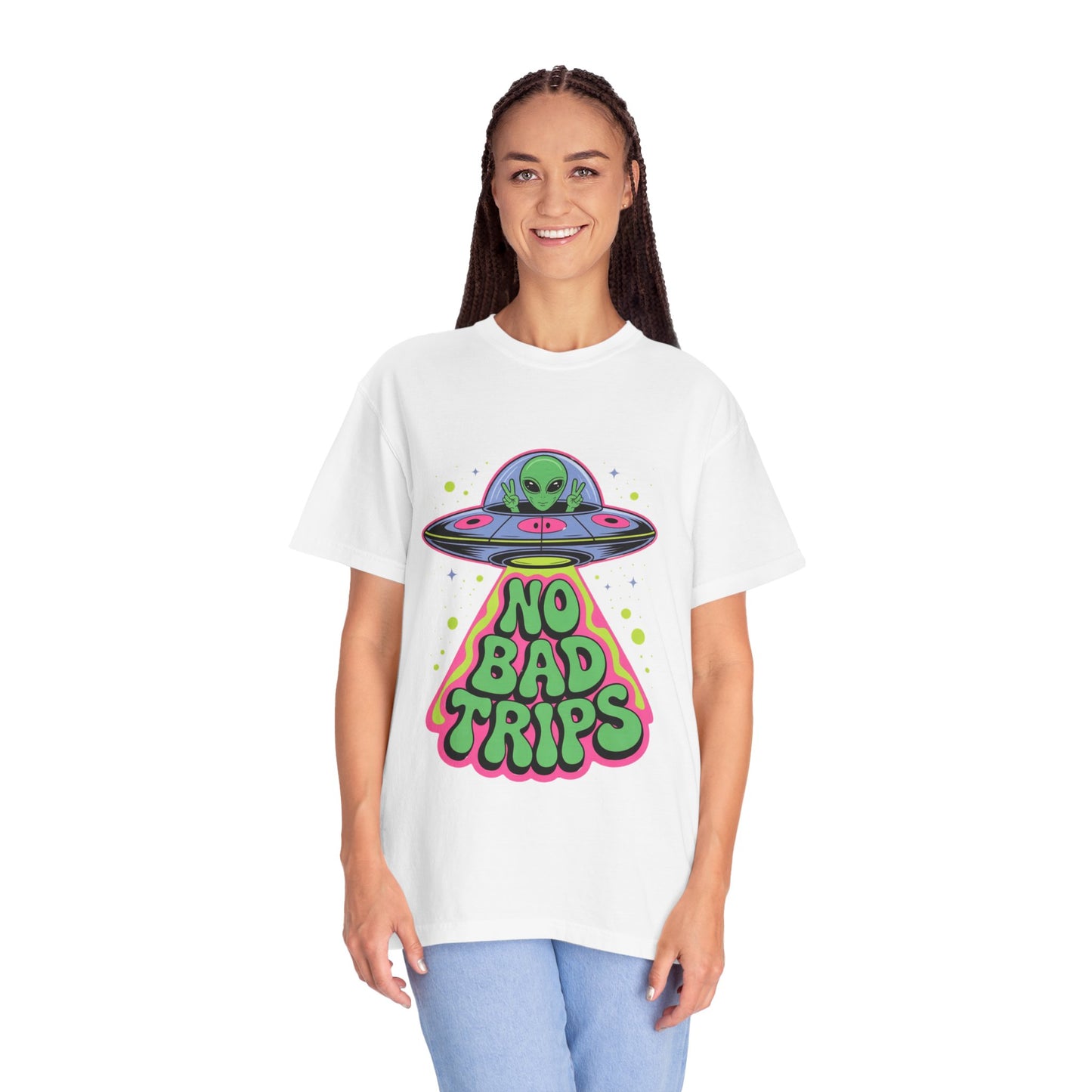 No Bad Trips Alien Tee – Psychedelic UFO Comfort Colors Shirt