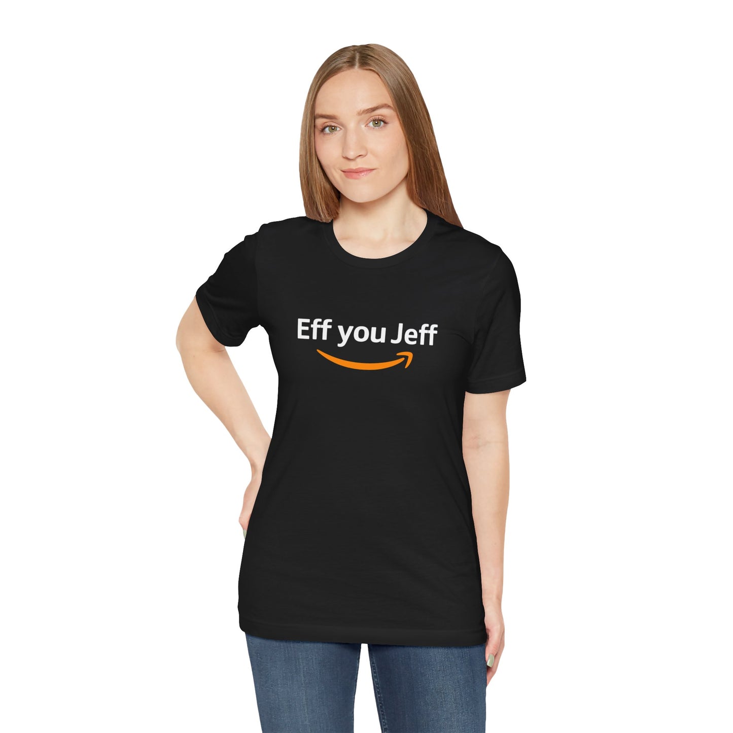 Funny Quote Unisex Jersey Tee - 'Eff You Jeff'