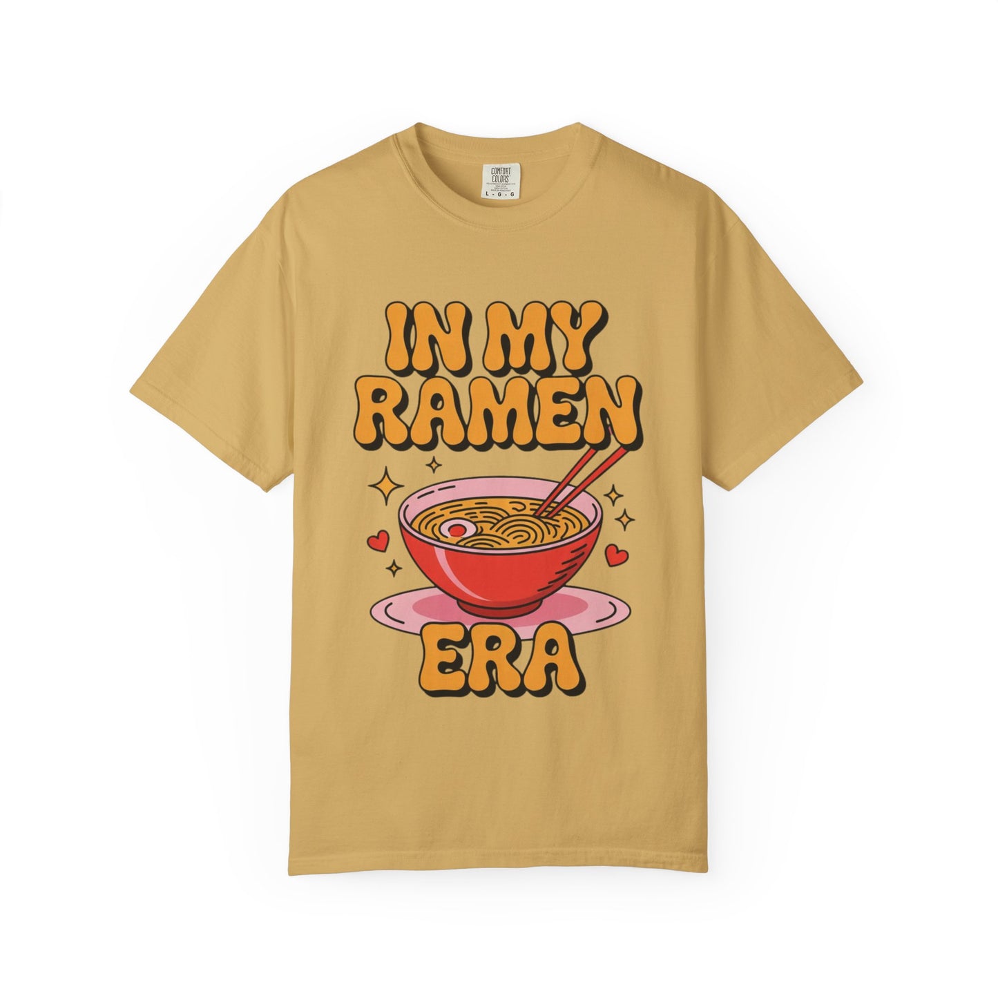In My Ramen Era Tee – Funny Food Lover Comfort Colors Shirt