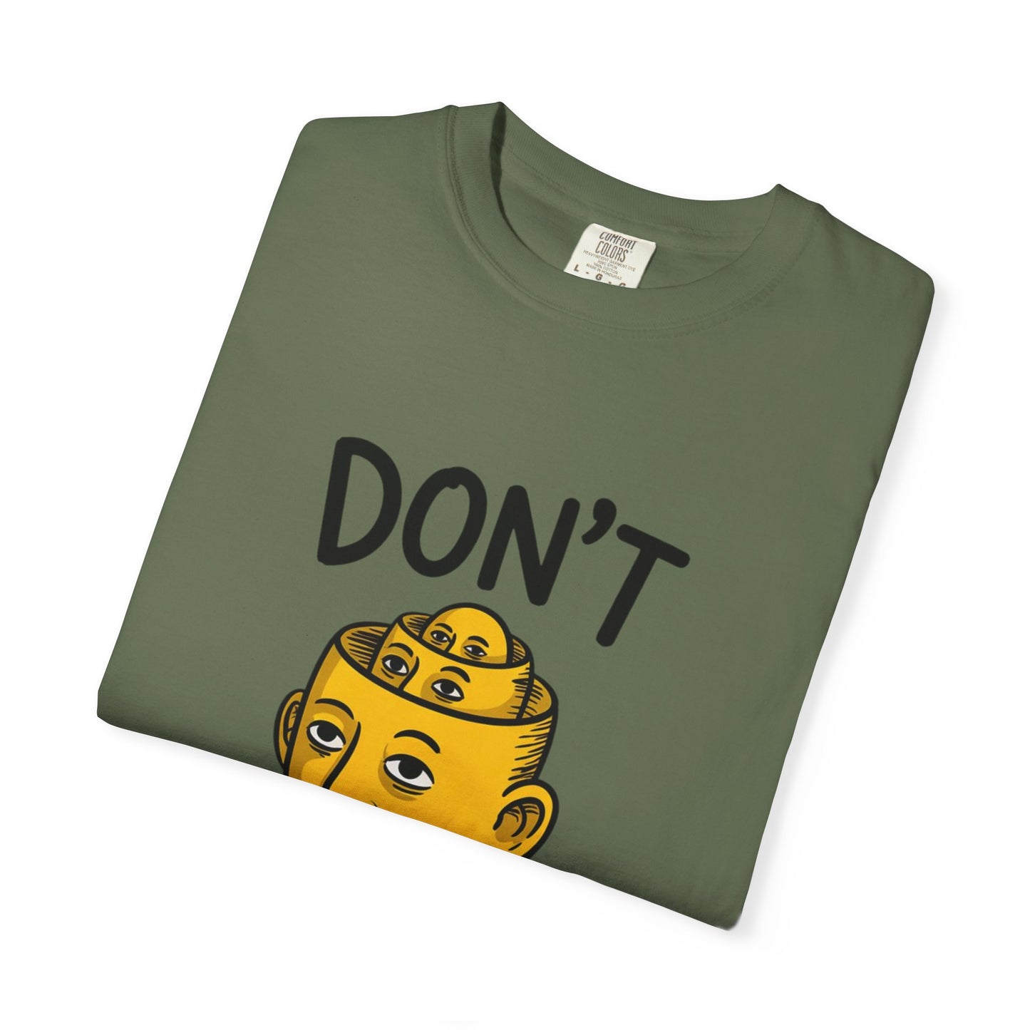 Don’t Overthink It Tee – Surreal Head Illustration Shirt