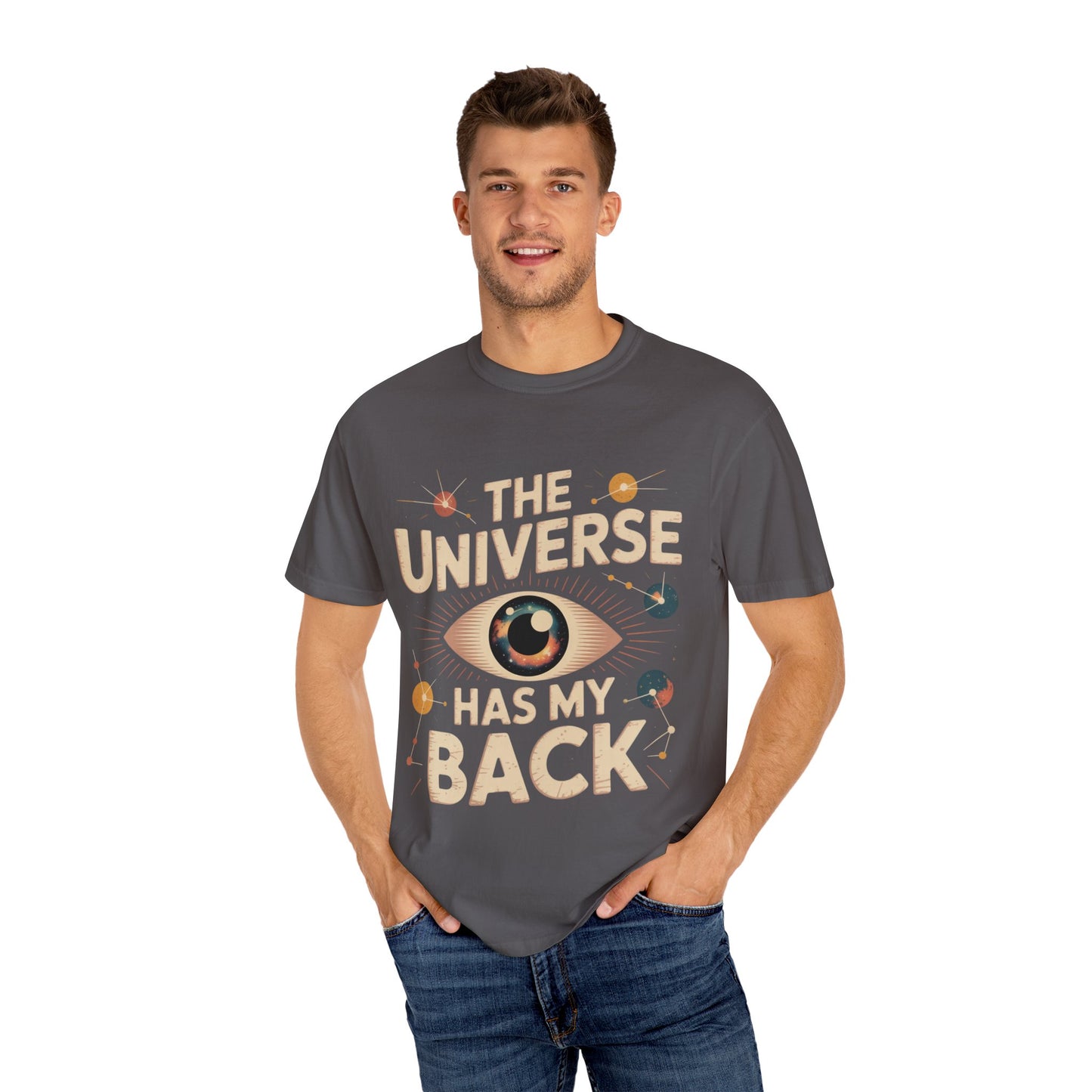 The Universe Has My Back Tee – Cosmic Eye Spiritual Comfort Colors T-Shirt