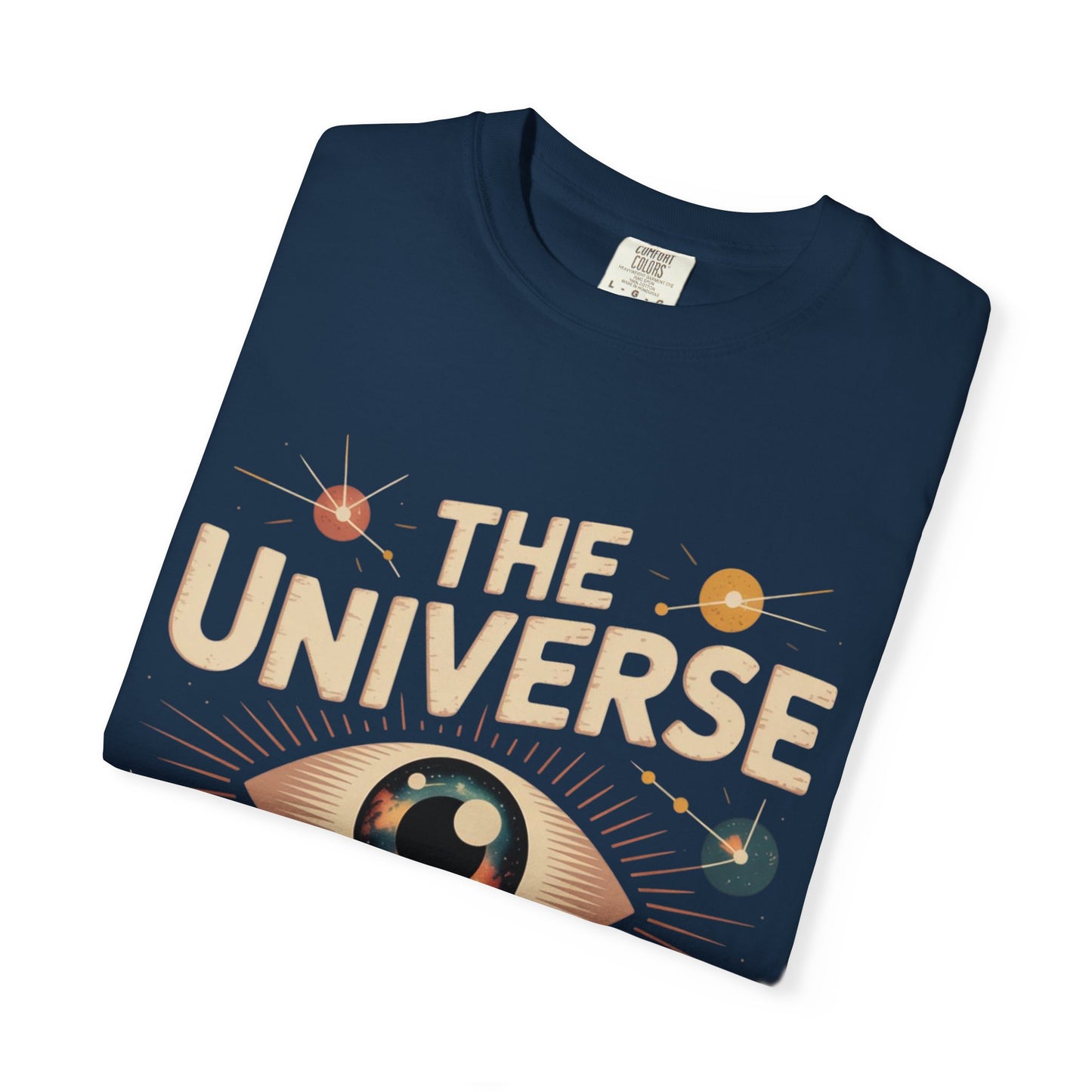 The Universe Has My Back Tee – Cosmic Eye Spiritual Comfort Colors T-Shirt