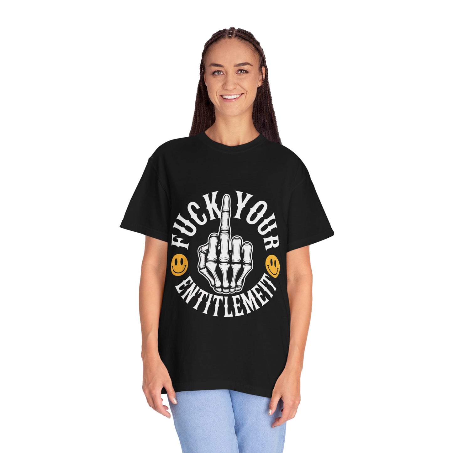 F*ck Your Entitlement Tee – Skeleton Middle Finger Comfort Colors T-Shirt