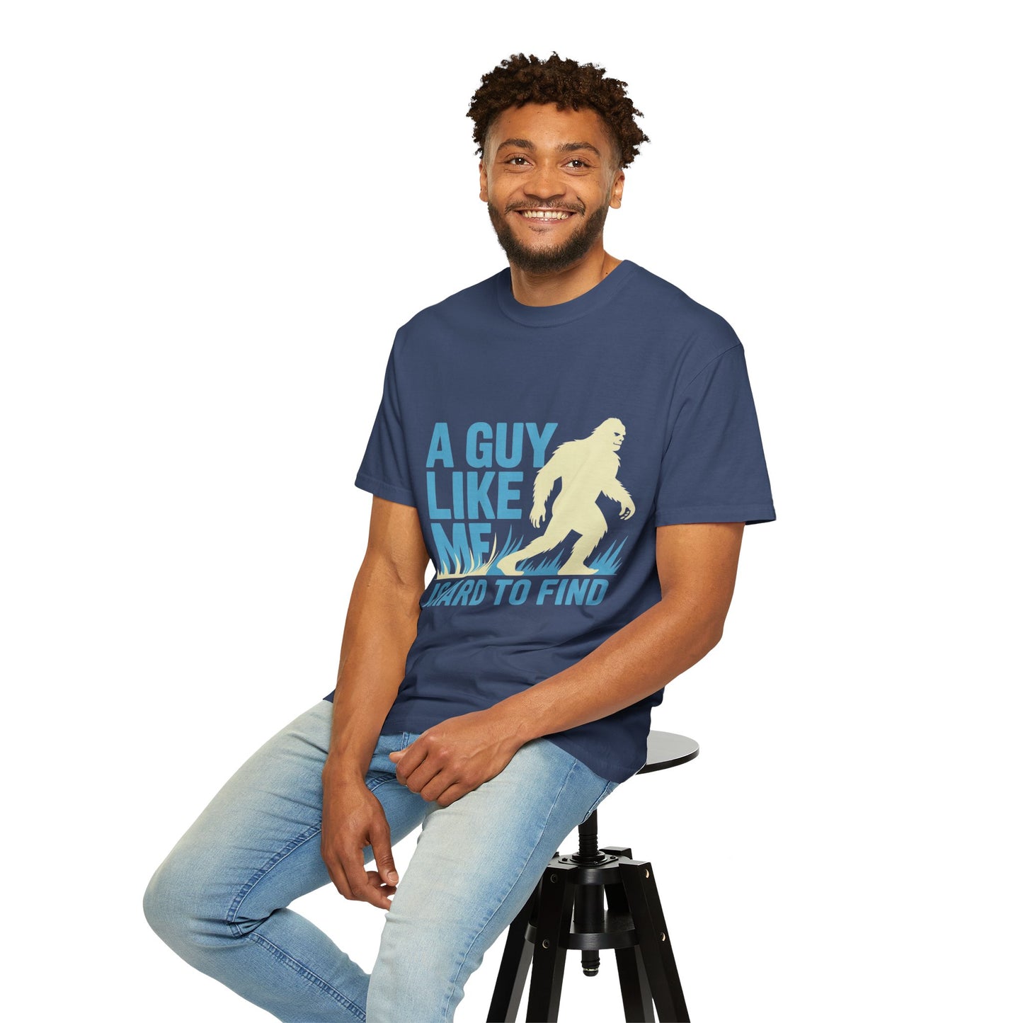 A Guy Like Me Tee – Funny Bigfoot Dating Shirt