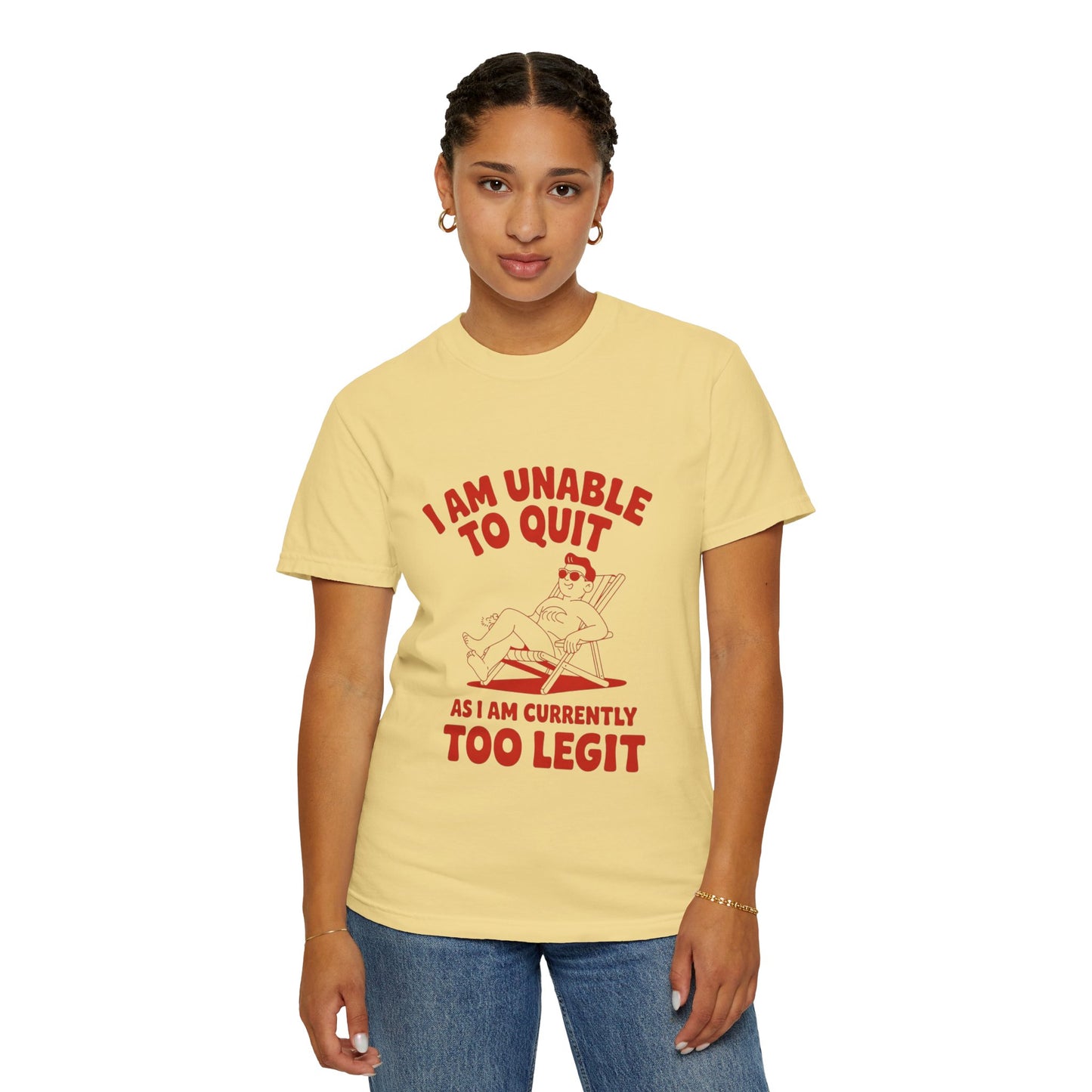 Too Legit to Quit Tee – Funny Retro Vacation T-Shirt