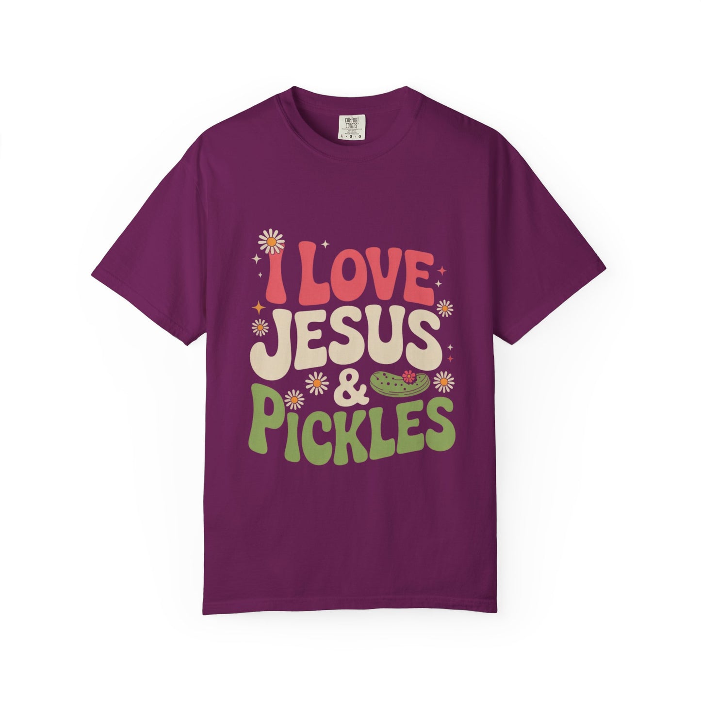 I Love Jesus & Pickles Tee – Faith Meets Flavor Comfort Colors T-Shirt