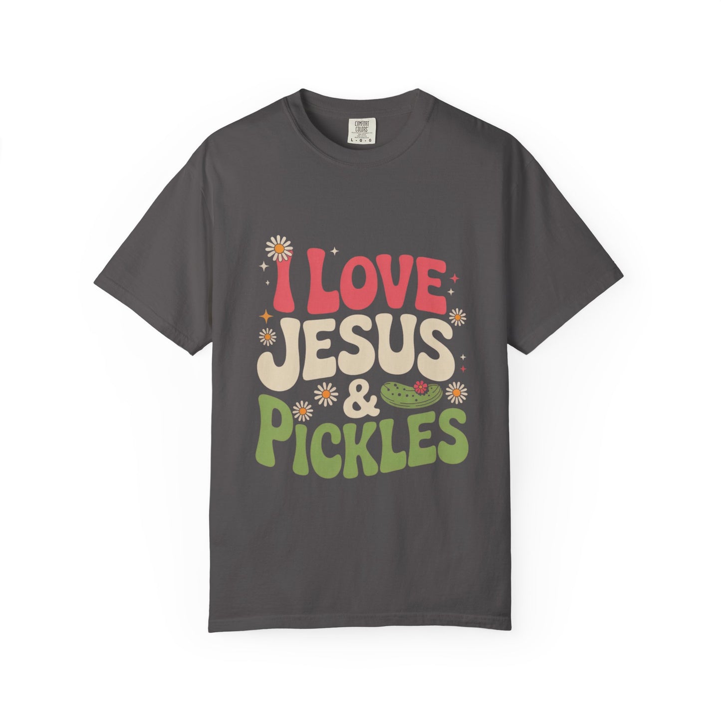 I Love Jesus & Pickles Tee – Faith Meets Flavor Comfort Colors T-Shirt