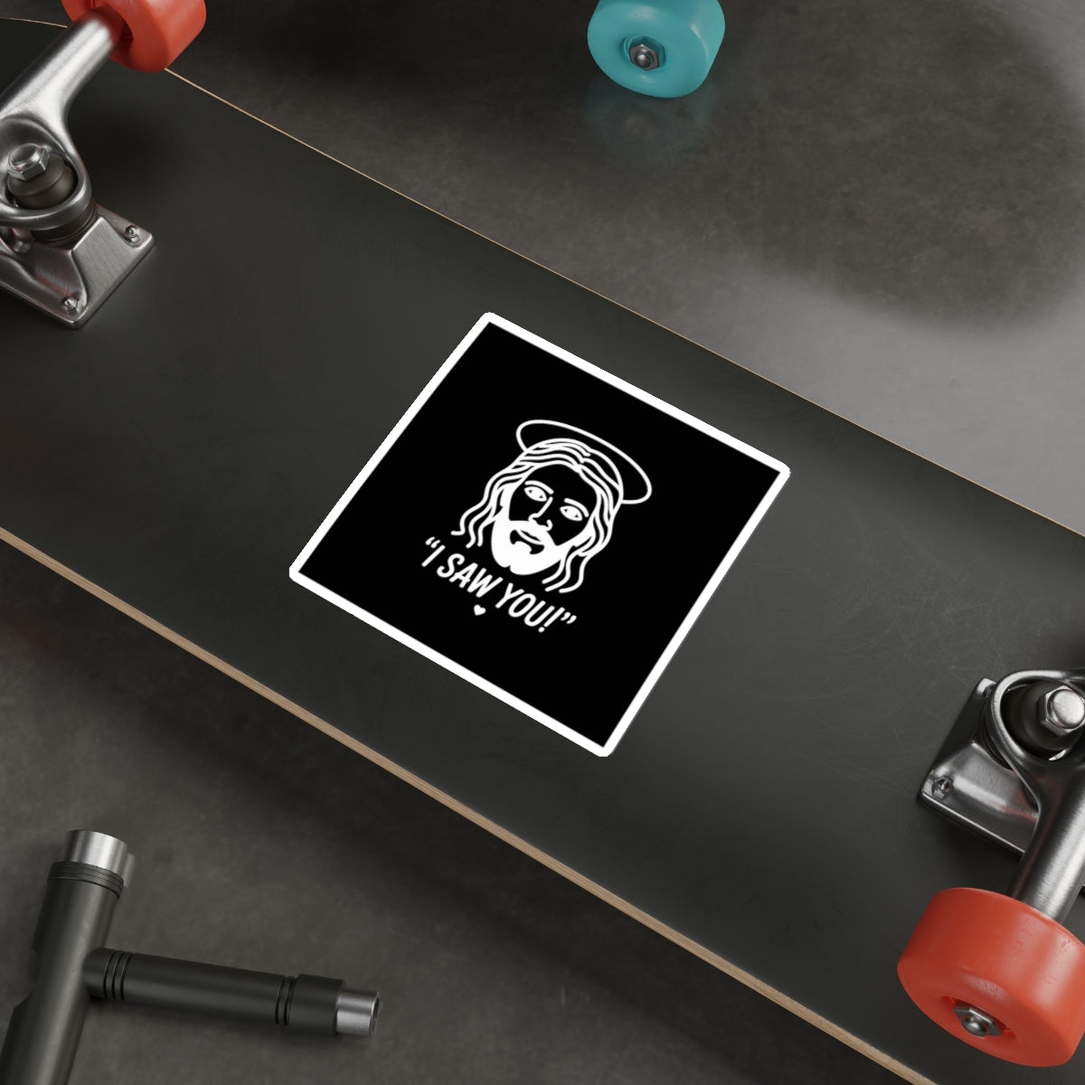 I Saw You Jesus Sticker – Die-Cut Vinyl Sticker