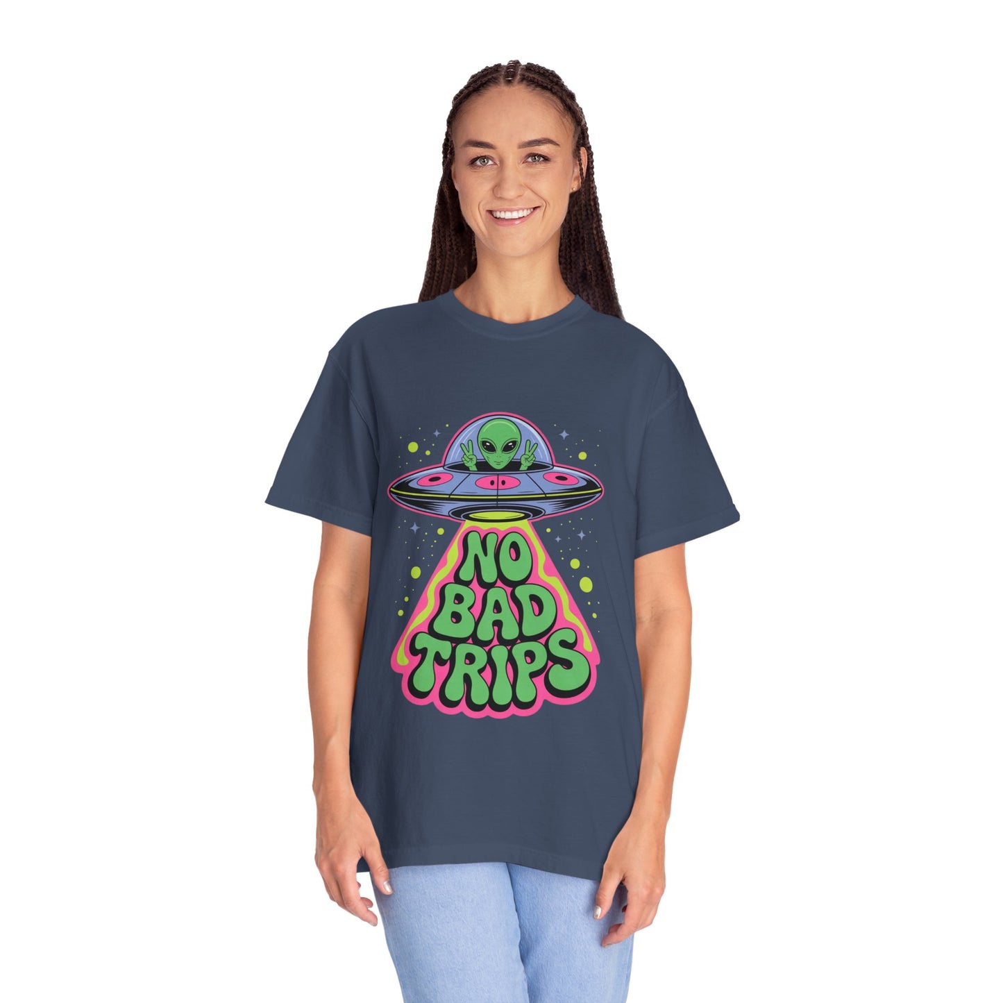 No Bad Trips Alien Tee – Psychedelic UFO Comfort Colors Shirt