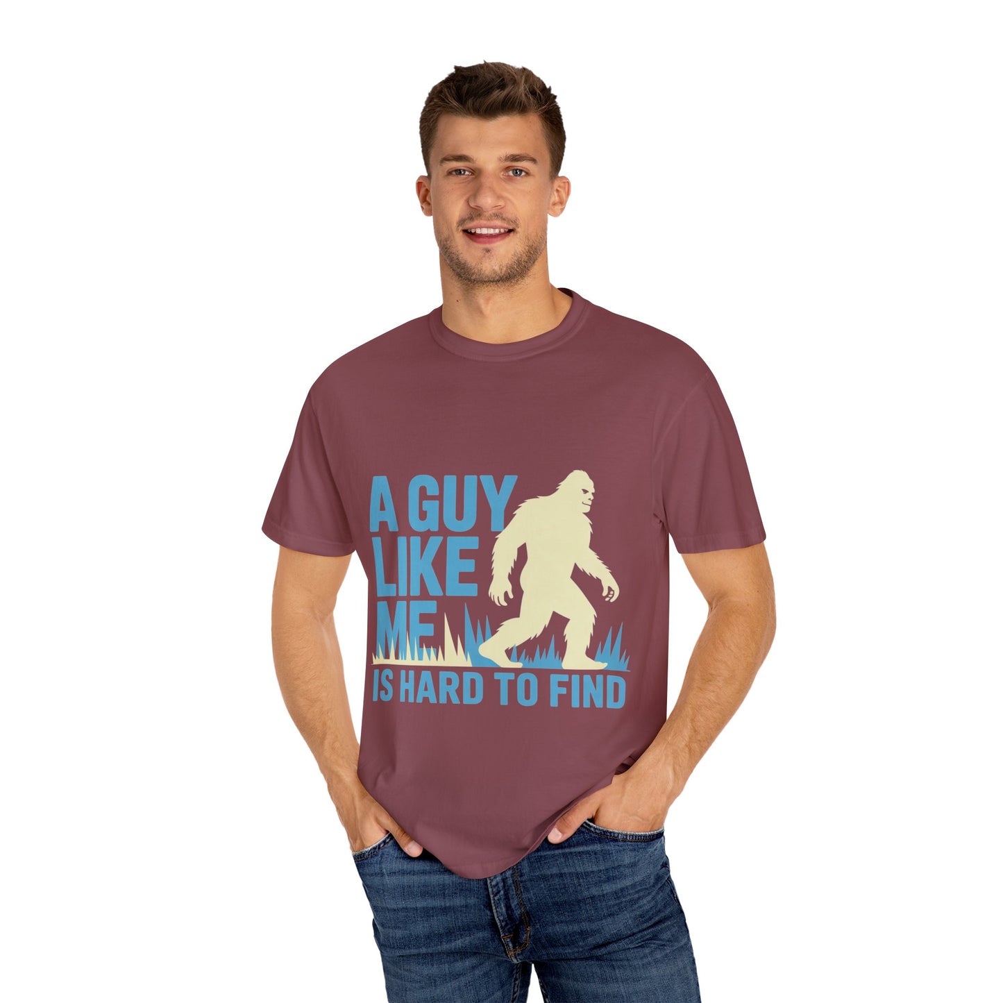 A Guy Like Me Tee – Funny Bigfoot Dating Shirt