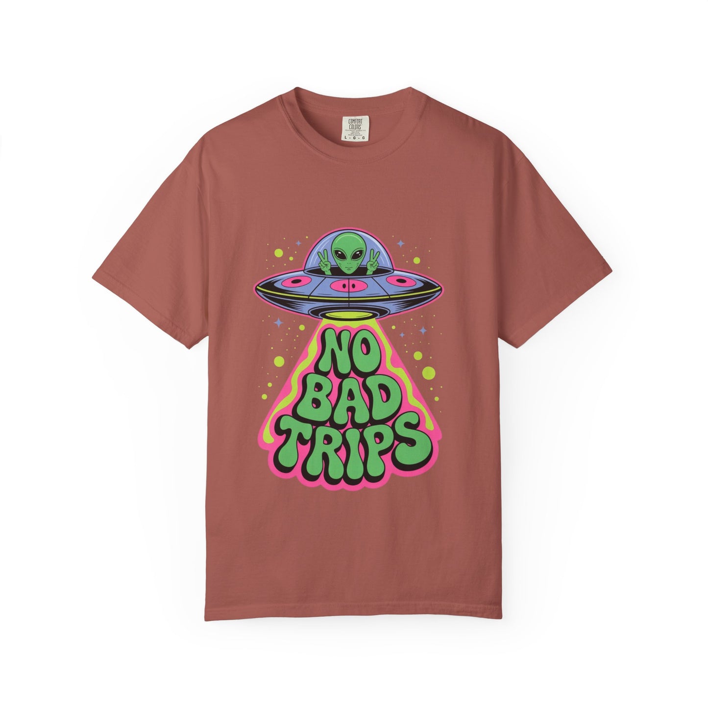 No Bad Trips Alien Tee – Psychedelic UFO Comfort Colors Shirt