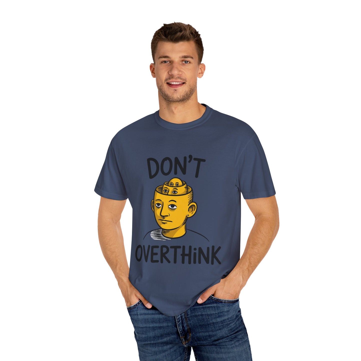 Don’t Overthink It Tee – Surreal Head Illustration Shirt
