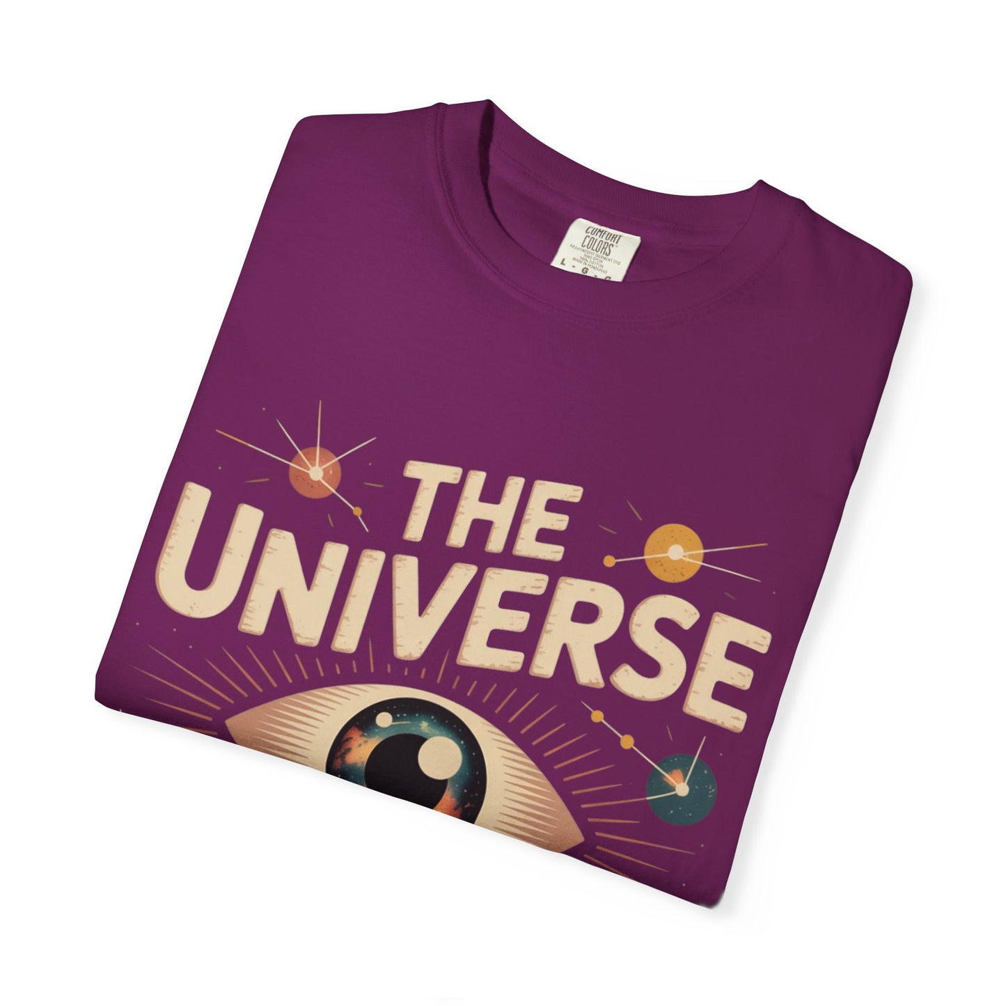 The Universe Has My Back Tee – Cosmic Eye Spiritual Comfort Colors T-Shirt