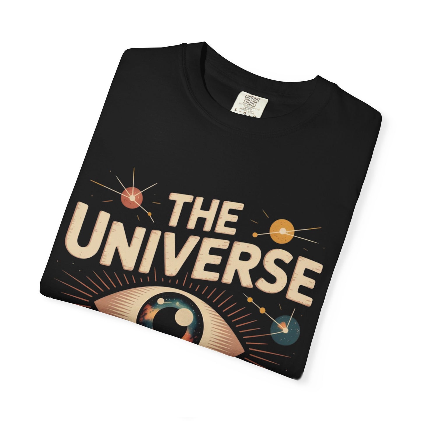 The Universe Has My Back Tee – Cosmic Eye Spiritual Comfort Colors T-Shirt