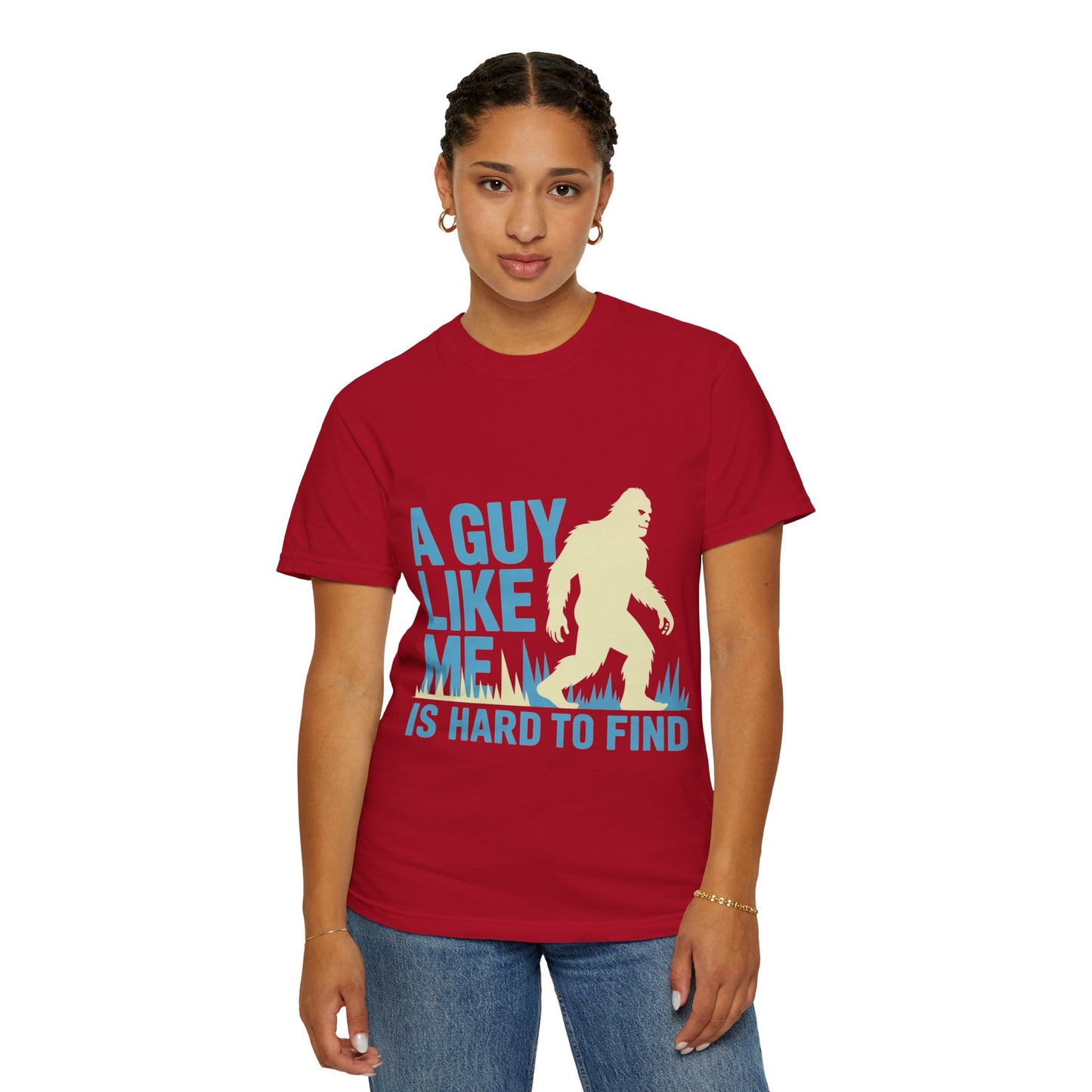 A Guy Like Me Tee – Funny Bigfoot Dating Shirt