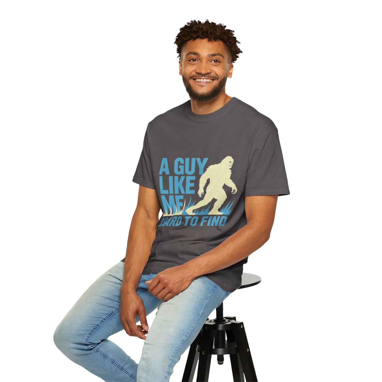 A Guy Like Me Tee – Funny Bigfoot Dating Shirt