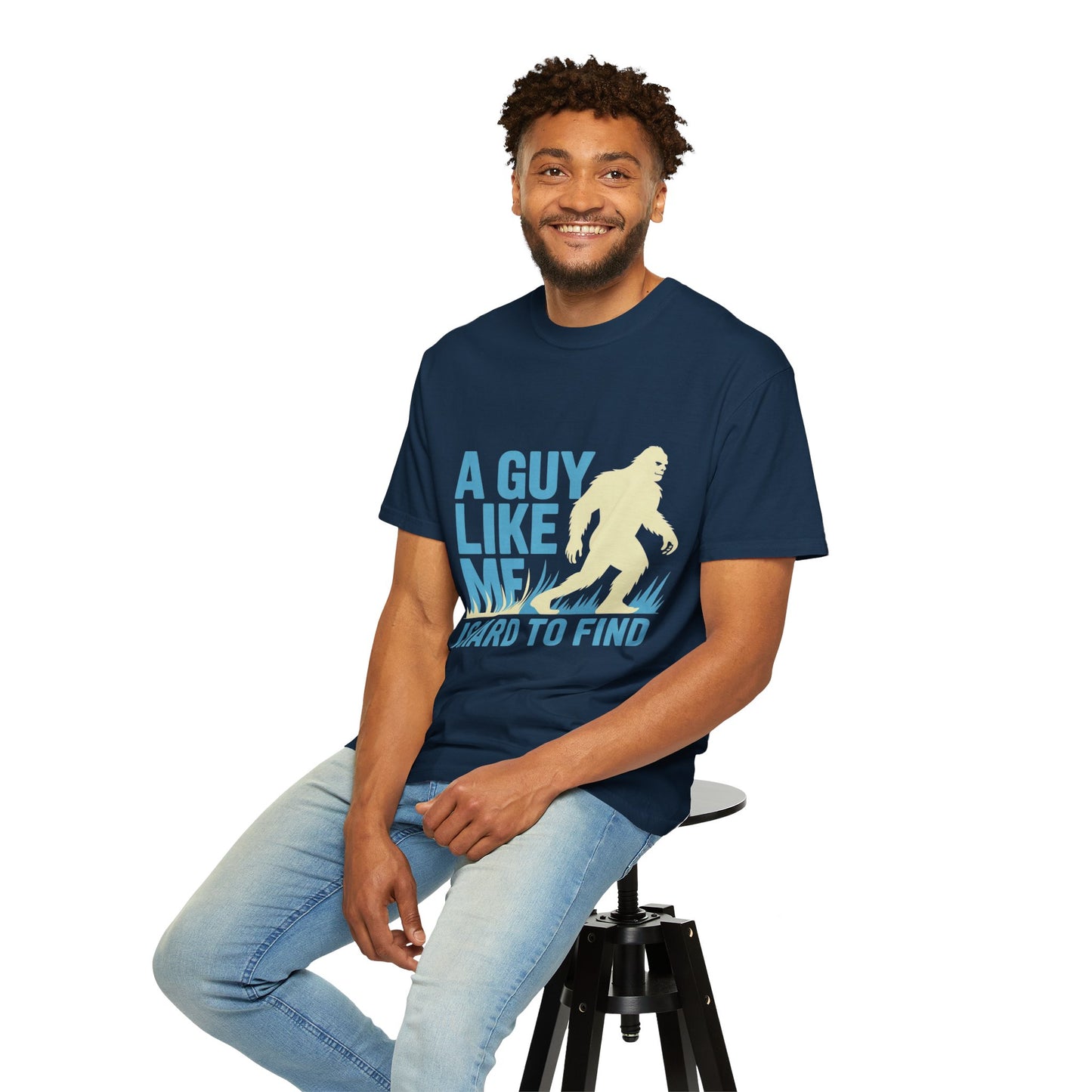 A Guy Like Me Tee – Funny Bigfoot Dating Shirt