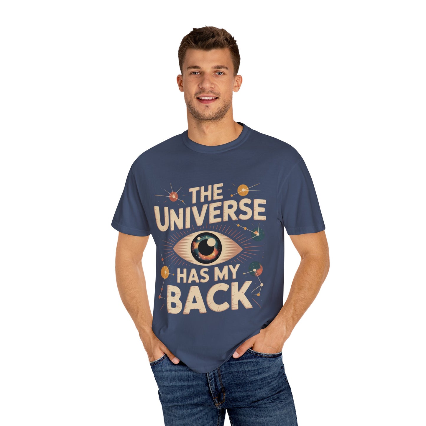 The Universe Has My Back Tee – Cosmic Eye Spiritual Comfort Colors T-Shirt