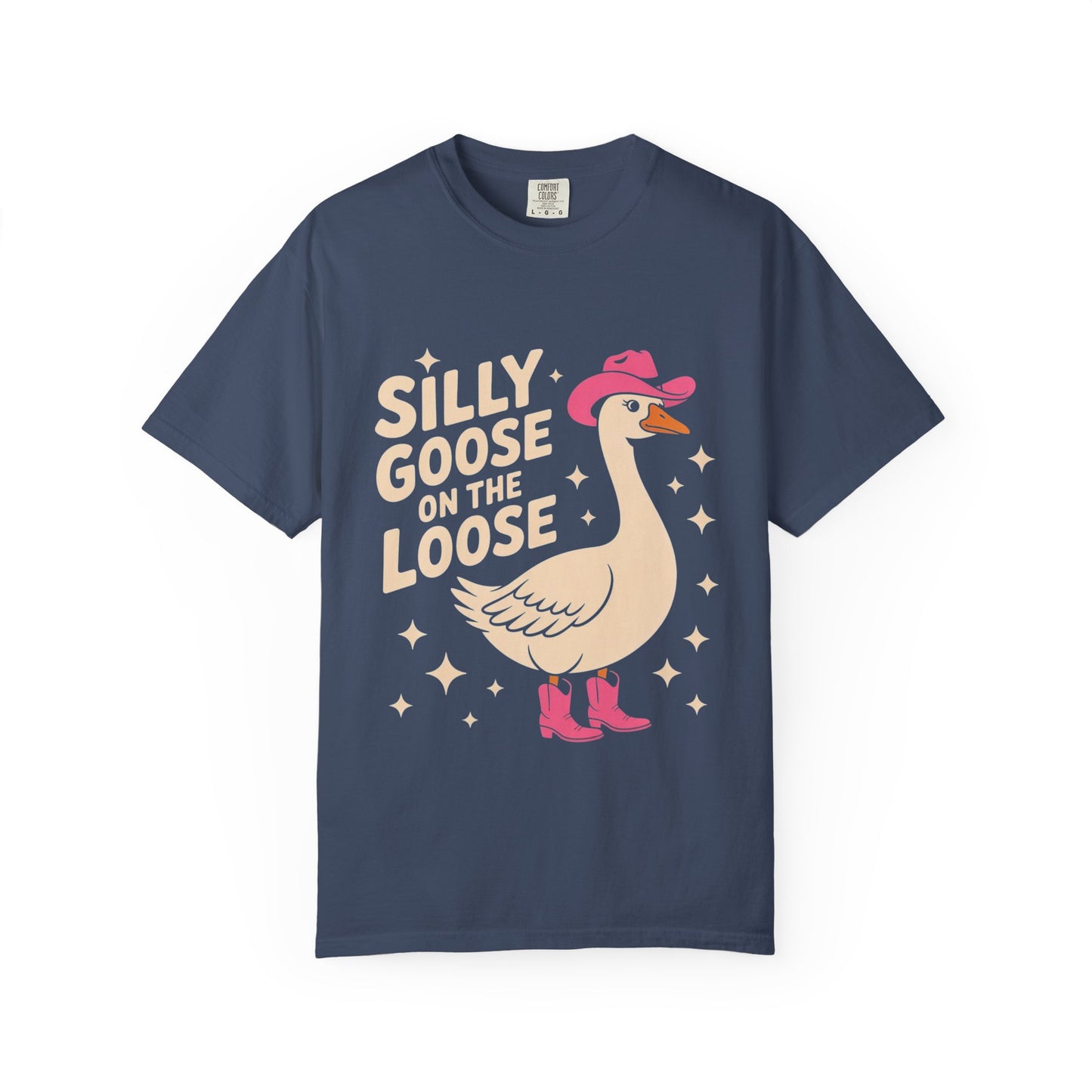 Silly Goose on the Loose Tee – Funny Cowboy Comfort Colors T-Shirt