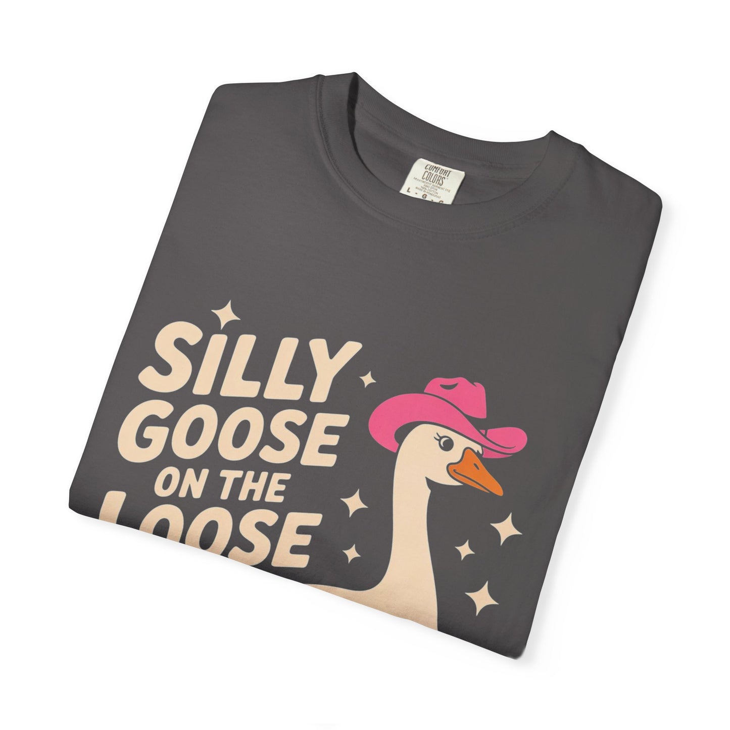 Silly Goose on the Loose Tee – Funny Cowboy Comfort Colors T-Shirt