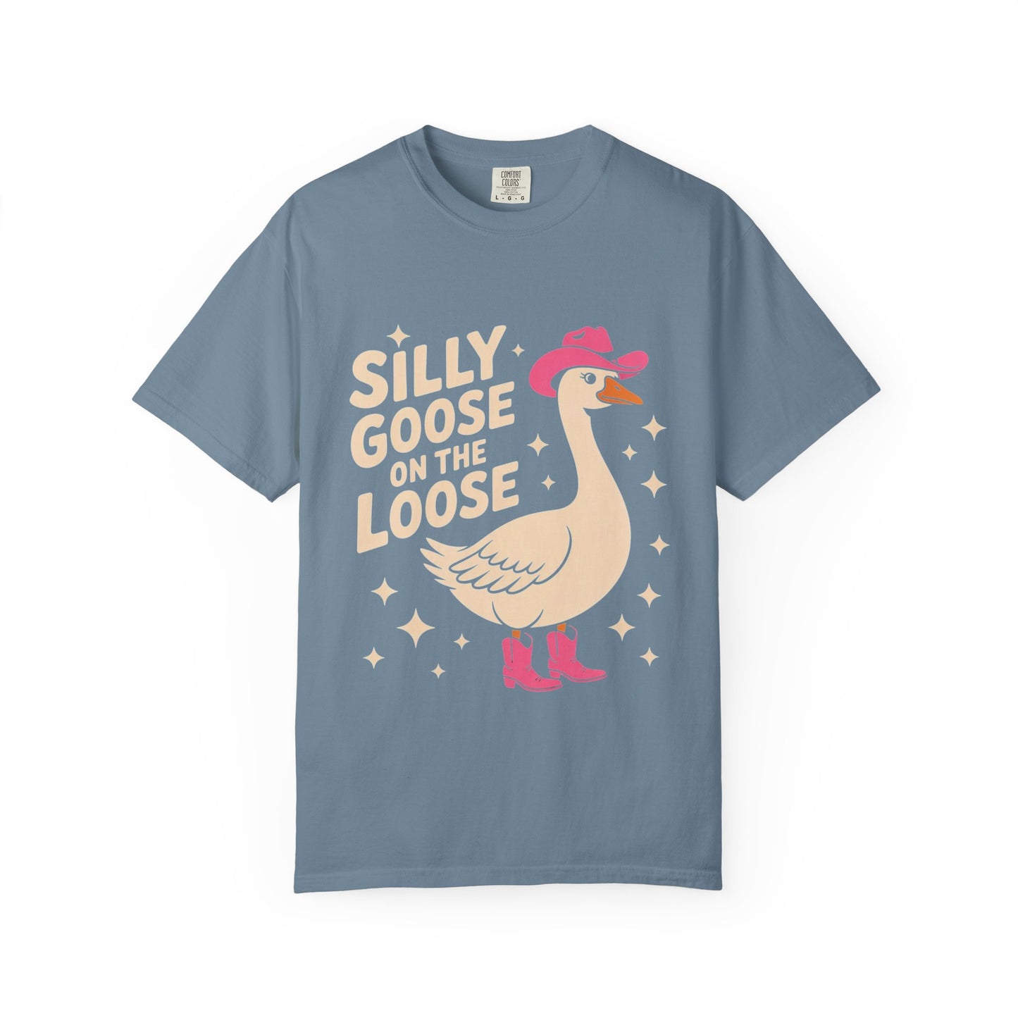 Silly Goose on the Loose Tee – Funny Cowboy Comfort Colors T-Shirt