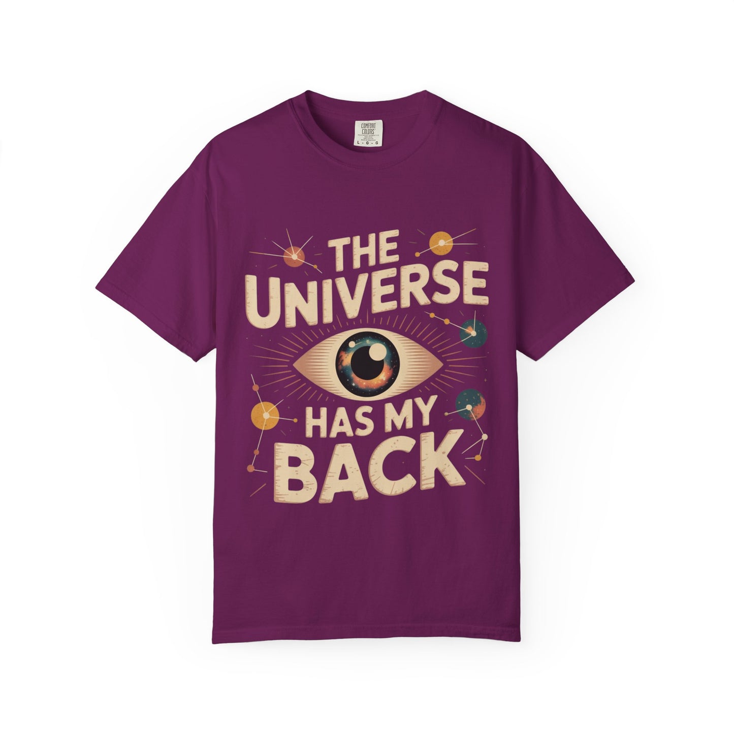 The Universe Has My Back Tee – Cosmic Eye Spiritual Comfort Colors T-Shirt