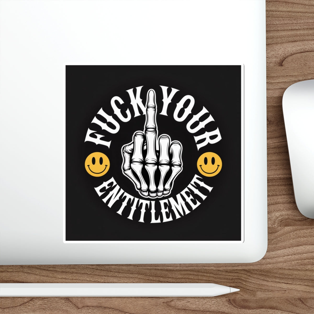 F*ck Your Entitlement Sticker – Die-Cut Vinyl Sticker