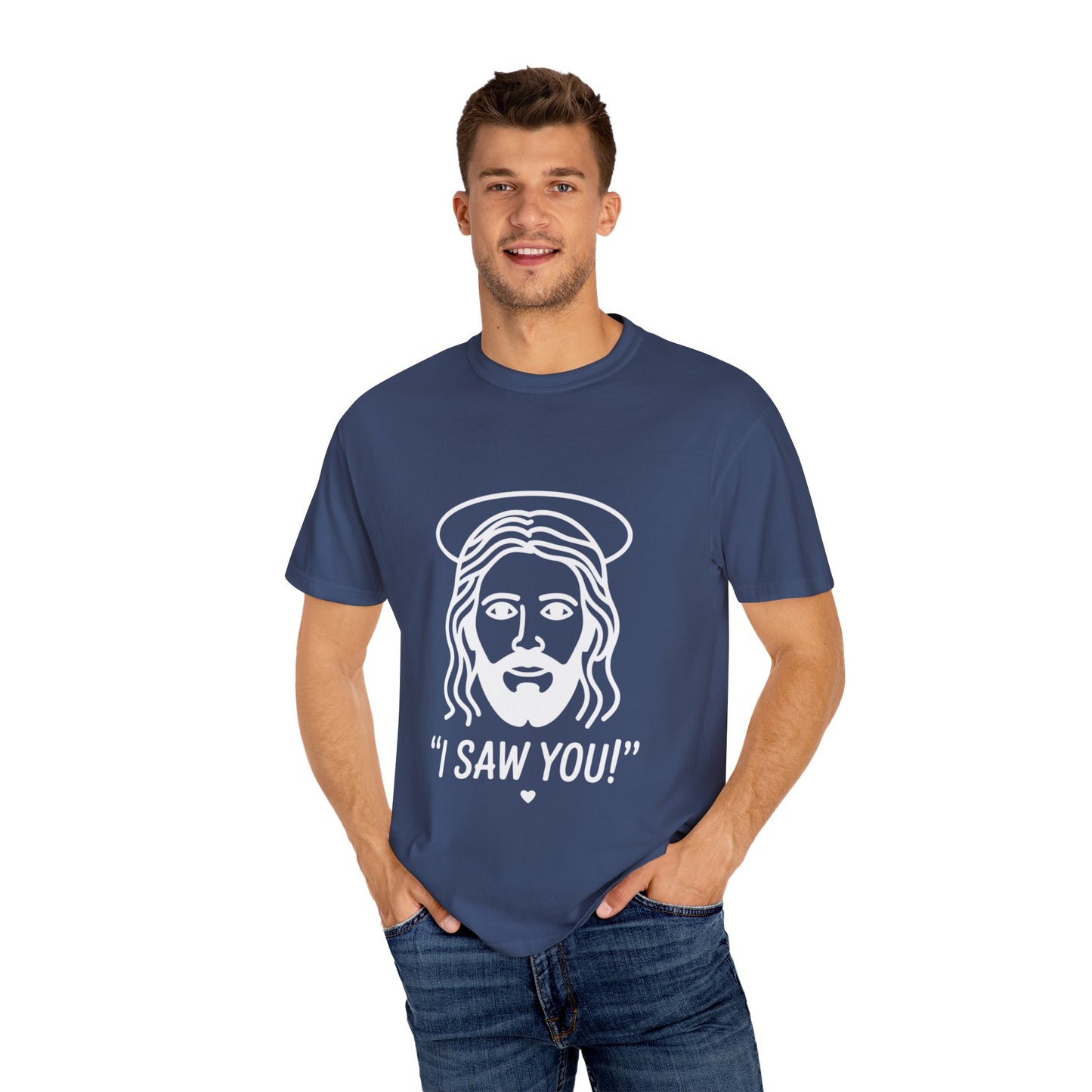 I Saw You Jesus Tee – Funny Minimal Christian Graphic Shirt