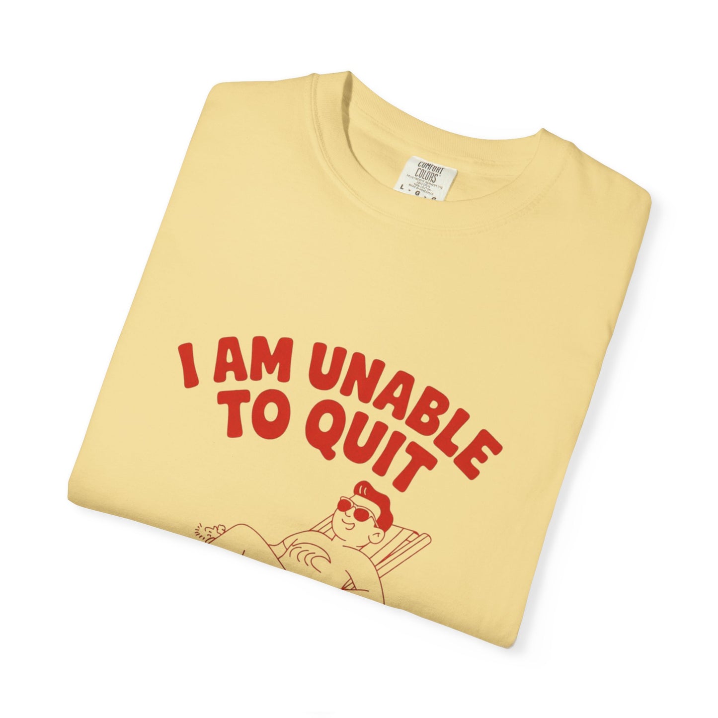 Too Legit to Quit Tee – Funny Retro Vacation T-Shirt
