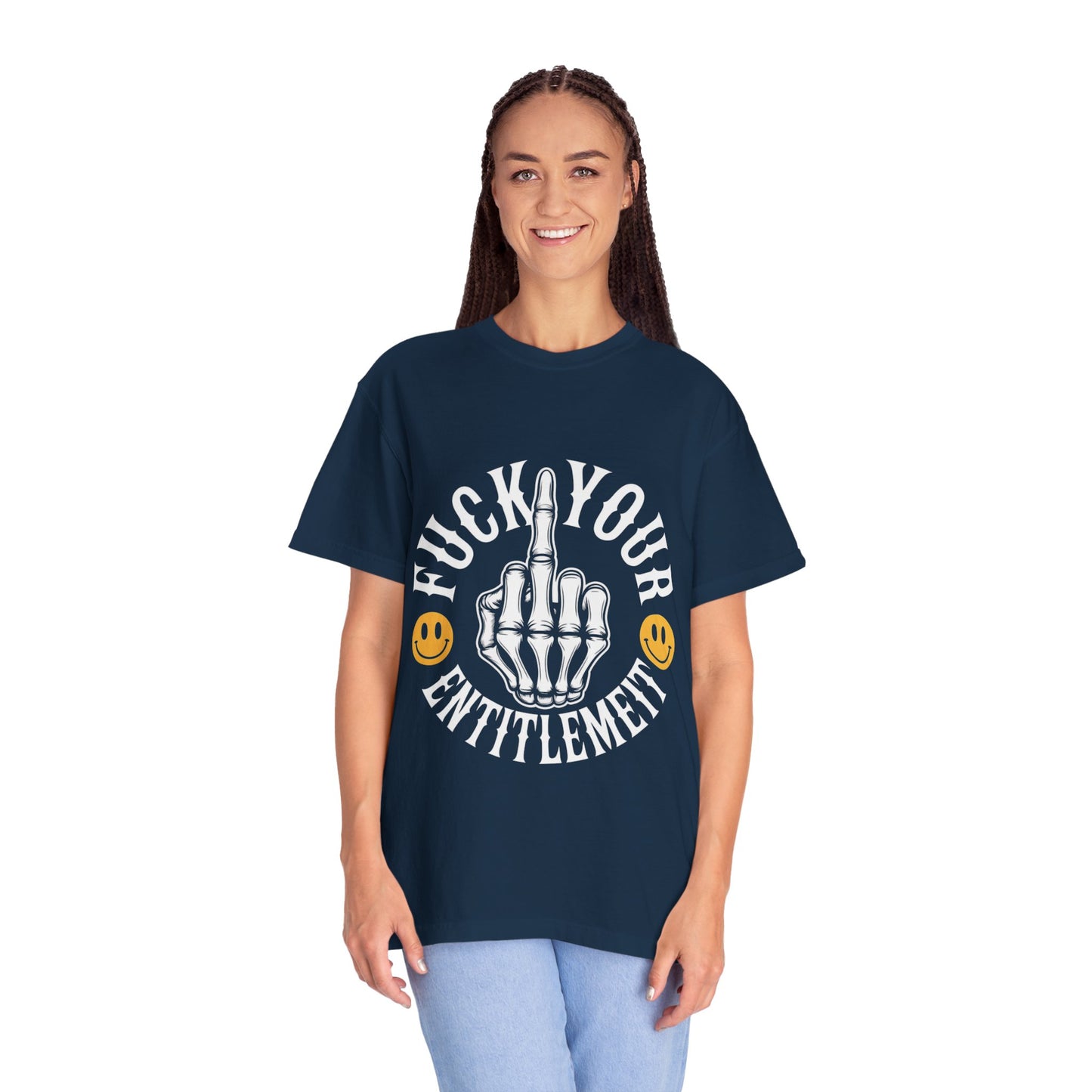 F*ck Your Entitlement Tee – Skeleton Middle Finger Comfort Colors T-Shirt