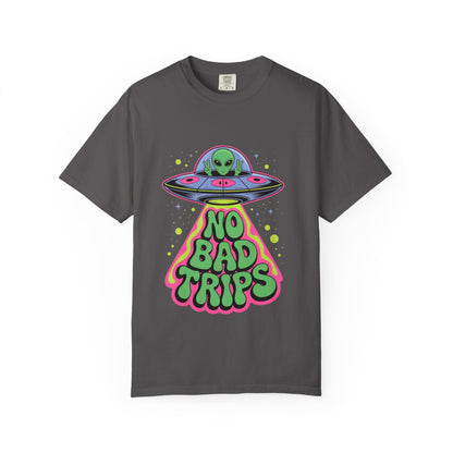 No Bad Trips Alien Tee – Psychedelic UFO Comfort Colors Shirt