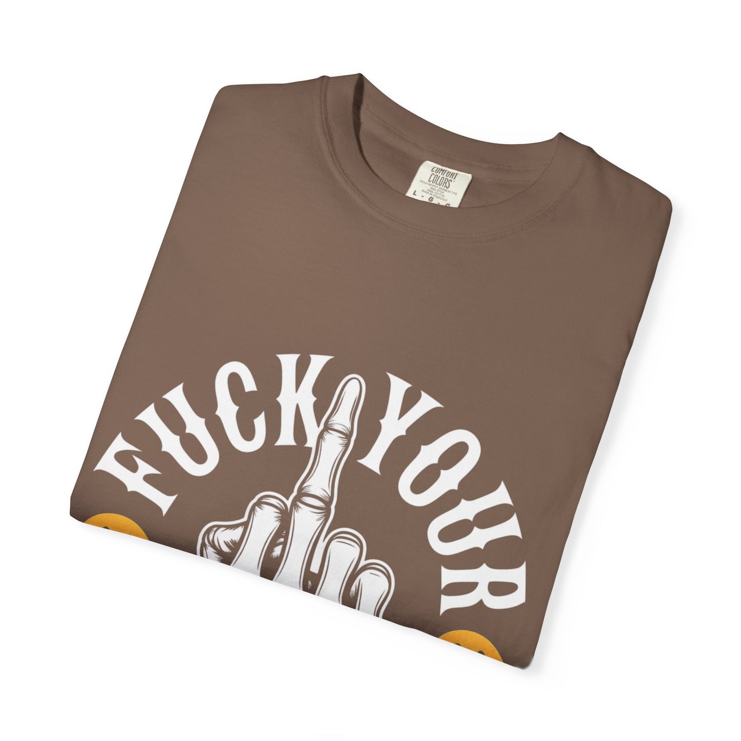 F*ck Your Entitlement Tee – Skeleton Middle Finger Comfort Colors T-Shirt