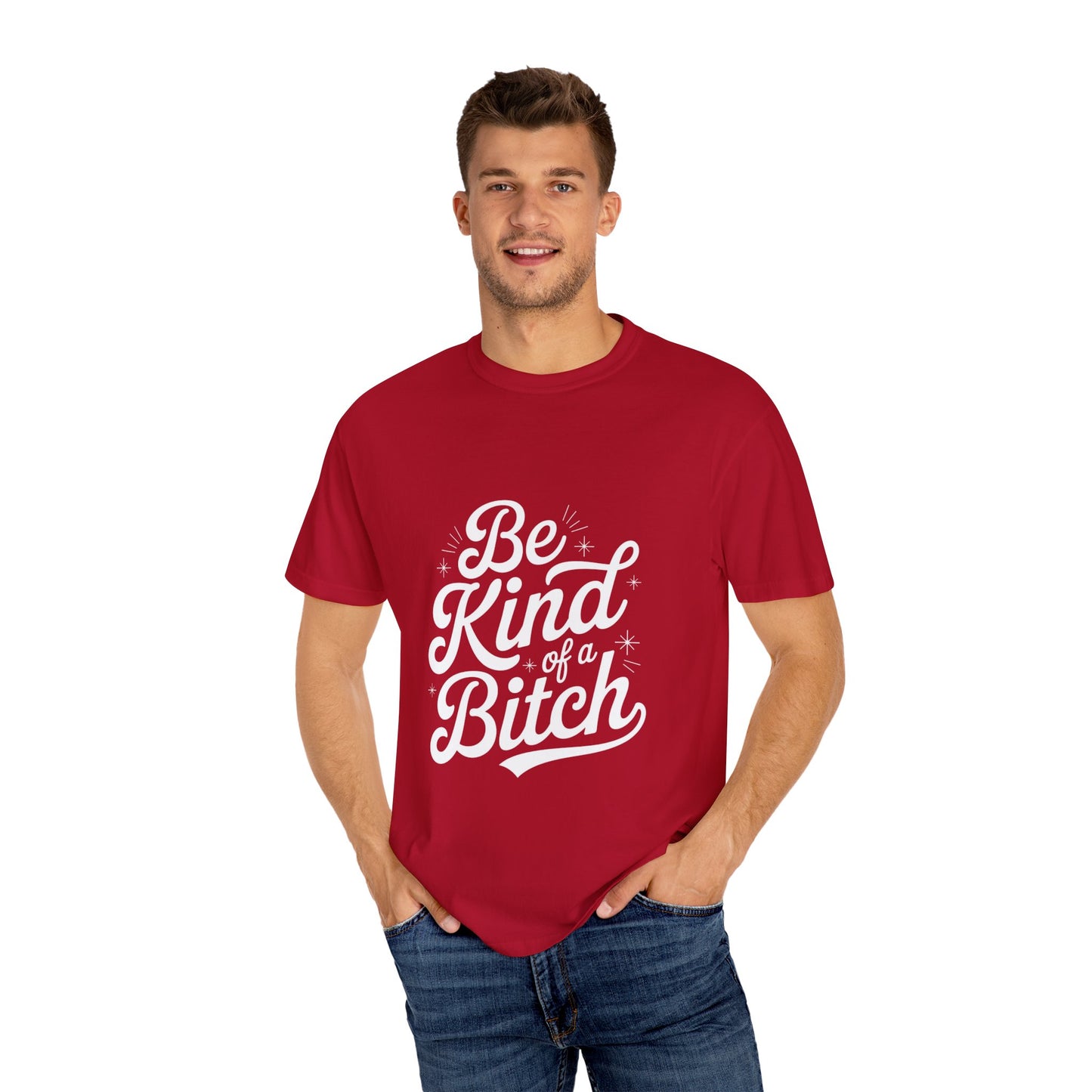 Be Kind of a Bitch Tee – Feminist Sass Script Shirt