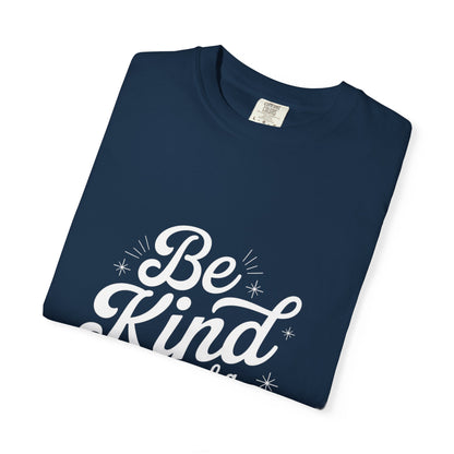 Be Kind of a Bitch Tee – Feminist Sass Script Shirt