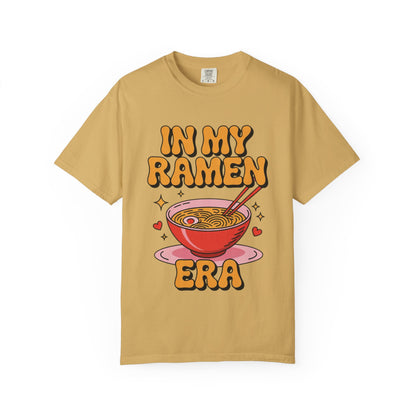 In My Ramen Era Tee – Funny Food Lover Comfort Colors Shirt