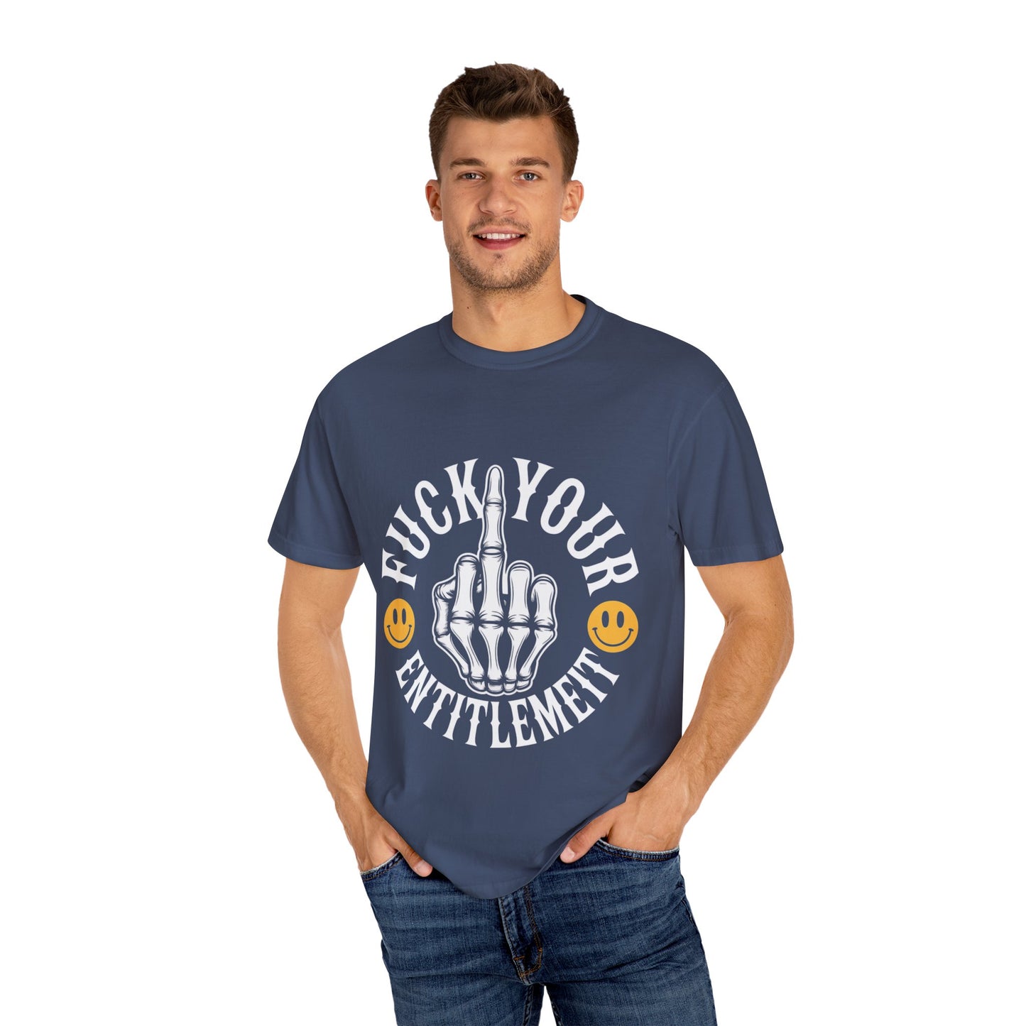 F*ck Your Entitlement Tee – Skeleton Middle Finger Comfort Colors T-Shirt