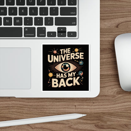 The Universe Has My Back Sticker – Die-Cut Vinyl Sticker