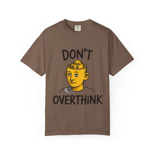 Don’t Overthink It Tee – Surreal Head Illustration Shirt