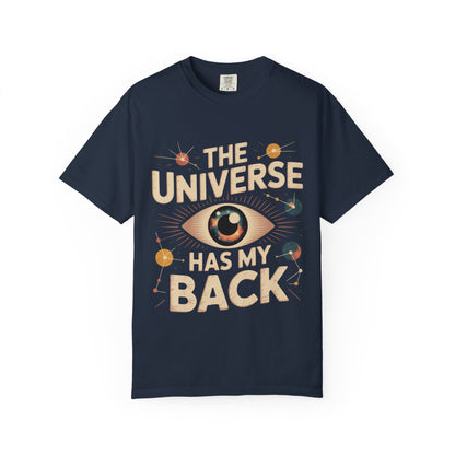 The Universe Has My Back Tee – Cosmic Eye Spiritual Comfort Colors T-Shirt