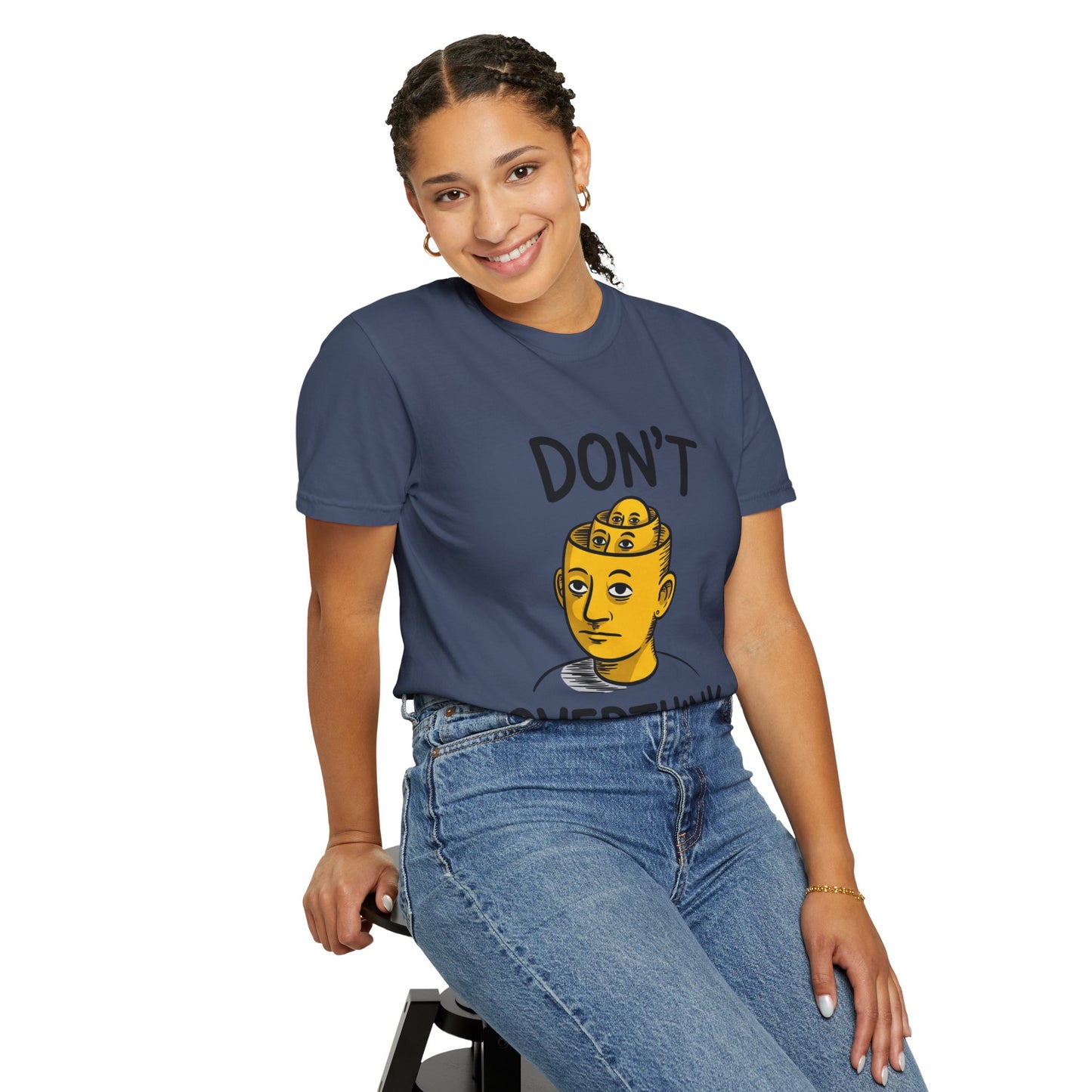 Don’t Overthink It Tee – Surreal Head Illustration Shirt