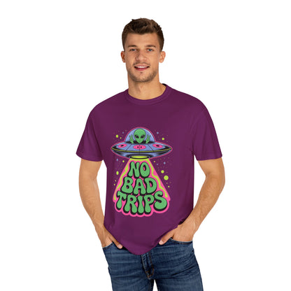No Bad Trips Alien Tee – Psychedelic UFO Comfort Colors Shirt