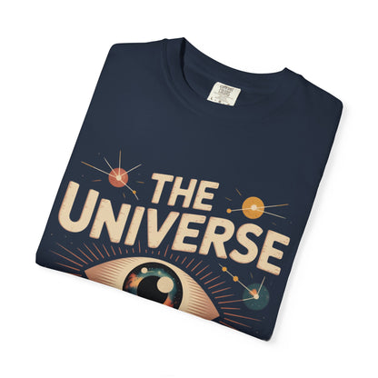 The Universe Has My Back Tee – Cosmic Eye Spiritual Comfort Colors T-Shirt