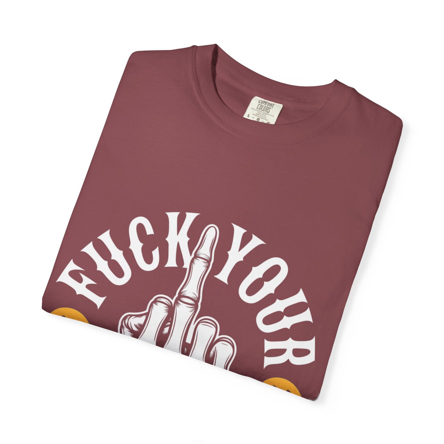 F*ck Your Entitlement Tee – Skeleton Middle Finger Comfort Colors T-Shirt