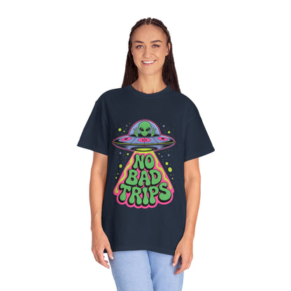 No Bad Trips Alien Tee – Psychedelic UFO Comfort Colors Shirt