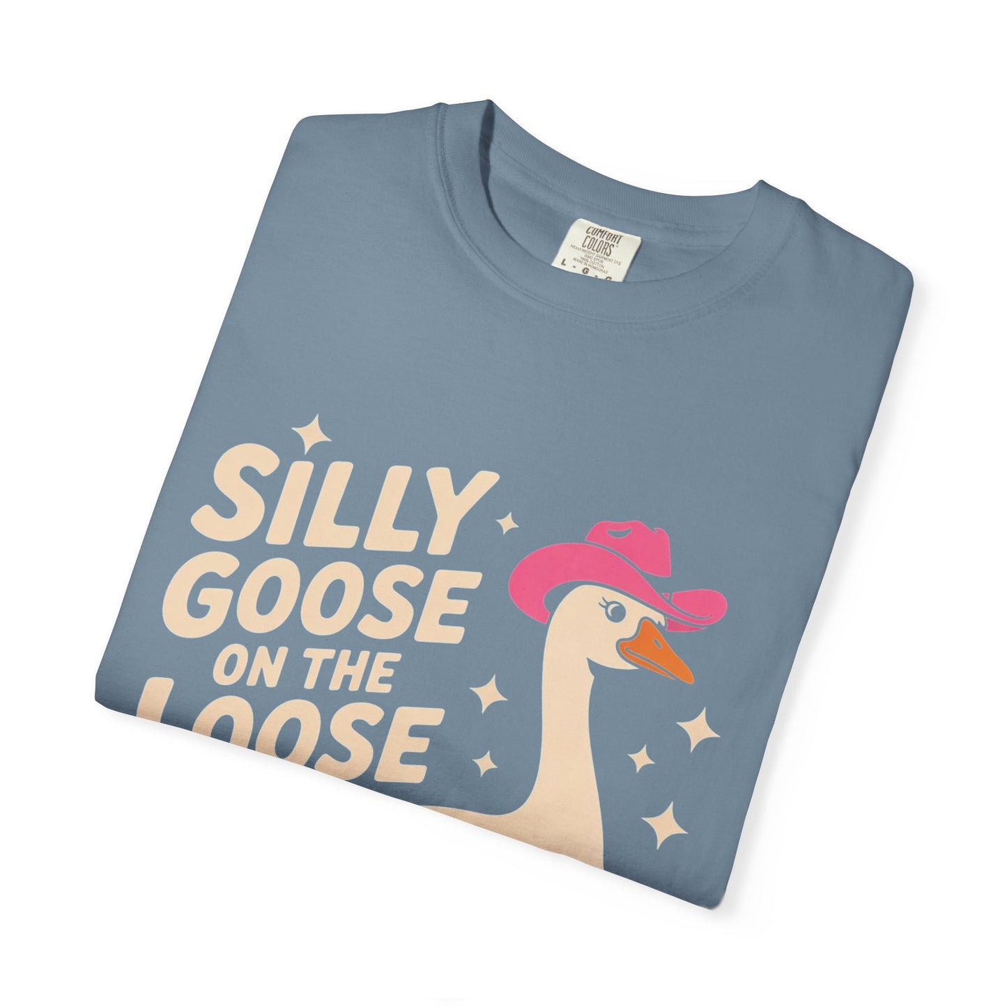 Silly Goose on the Loose Tee – Funny Cowboy Comfort Colors T-Shirt