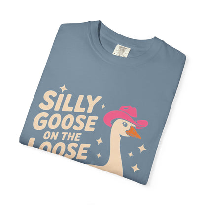 Silly Goose on the Loose Tee – Funny Cowboy Comfort Colors T-Shirt