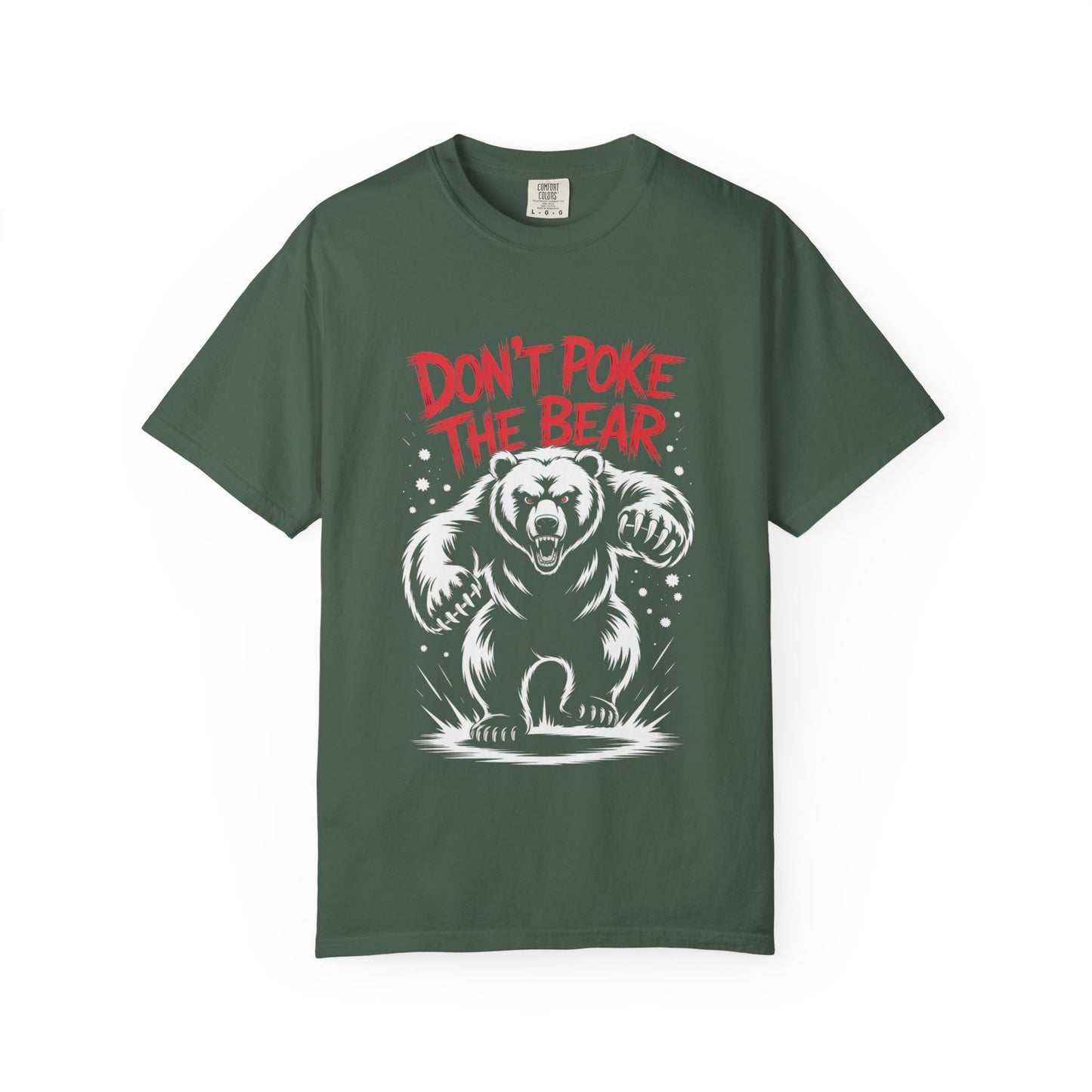 Don’t Poke the Bear Tee – Bold Grizzly Warning T-Shirt